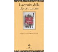 L' avvenire della decostruzione