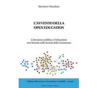 L’avvento della open education. L’istruzione pubblica e l’educazione non formale nella società della conoscenza