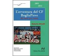 L' avventura del CF BogliaPieve. A2 passi dal cielo