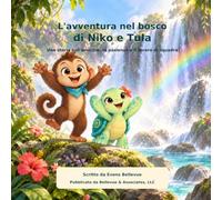 L’avventura di Niko e Tula nella foresta: Una storia sull’amicizia, la pazienza e il lavoro di squadra