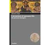 L' avventura di pensare Dio. Un percorso teologico