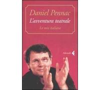 L' avventura teatrale. Le mie italiane