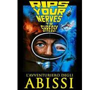 L' avventuriero degli abissi