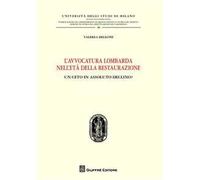 L' avvocatura lombarda nell'età della restaurazione. Un ceto in assoluto declino?