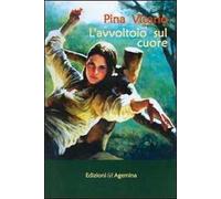 L' avvoltoio sul cuore