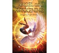L B Anne Angel Girl Awakening (Tascabile)