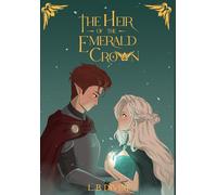 L B Divine The Heir to the Emerald Crown (Copertina rigida)