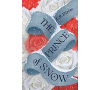 L B Divine The Prince of Snow (Tascabile)