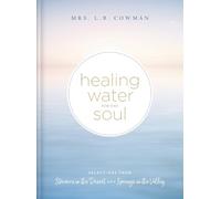 L. B. E. Cowman Healing Water for the Soul (Copertina rigida)