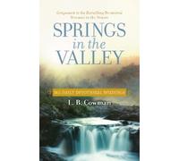 L. B. E. Cowman Springs in the Valley (Tascabile)