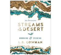 L. B. E. Cowman Streams in the Desert Morning and Evening (Copertina rigida)