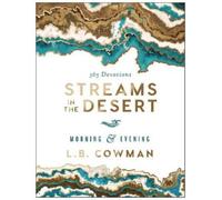 L. B. E. Cowman Streams in the Desert Morning and Evening (Copertina rigida)