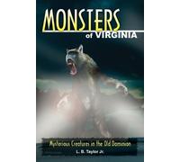 L B Taylor Monsters of Virginia (Tascabile) Monsters (Stackpole)