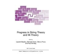 L. Baulieu Michael Green Marco Picco P Progress in String Theory an (Tascabile)