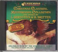L. Bernstein, B. Britten - The Christmas Classical Masterpiece Collection: Celebrations of the Christmas Spirit