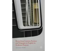 L. Blaj-Ward Researching Contexts, Practices and Pedagogies i (Copertina rigida)