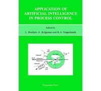 L. Boullart Application of Artificial Intelligence in Process Contro (Tascabile)