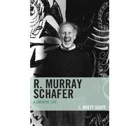 L. Brett Scott R. Murray Schafer (Tascabile)