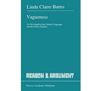 L. Burns Vagueness (Tascabile) Reason and Argument