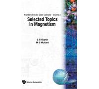 L C Gupta Selected Topics In Magnetism (Copertina rigida)