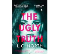 L.C. North The Ugly Truth (Copertina rigida)
