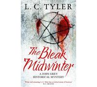 L C Tyler The Bleak Midwinter (Tascabile) John Grey Historical Mystery