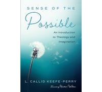 L Callid Keefe-Perry Sense of the Possible (Tascabile)