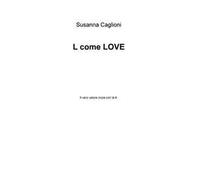 L come love. Il vero valore inizia con la A