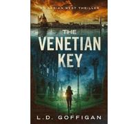 L D Goffigan The Venetian Key (Tascabile) Adrian West Adventures