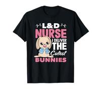 L & D Infermiera I Deliver The Cutest Bunnies Maglietta
