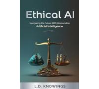 L D Knowings Ethical AI (Tascabile)