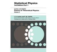 L D Landau E.M. Lifshitz Statistical Physics (Tascabile)