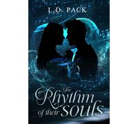 L D Pack The Rhythm of Their Souls (Tascabile)