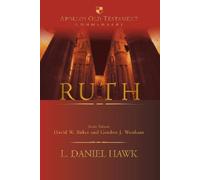L Daniel Hawk Ruth (Copertina rigida) Apollos Old Testament Commentary