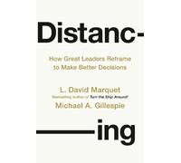 L. David Marquet Michael A. Gillespie Distancing (Copertina rigida)