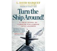 L. David Marquet Turn The Ship Around (Tascabile)