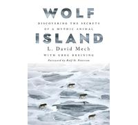 L. David Mech Wolf Island (Copertina rigida)
