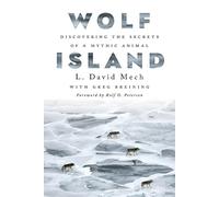 L. David Mech Wolf Island (Tascabile)