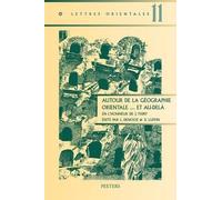 L. Denooz Autour De La Geographie Orientale... Et Au-dela (Tascabile)