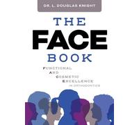 L. Douglas Knight The FACE Book (Copertina rigida)