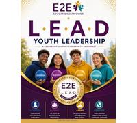 L.E.A.D: A Leadership Journey for Growth and Impact
