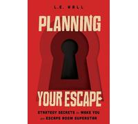 L.E. Hall Planning Your Escape (Tascabile)