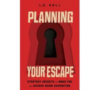 L.E. Hall Planning Your Escape (Tascabile)