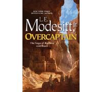 L. E. Modesitt JR L. E. Modesitt, Jr. Overcaptain (Copertina rigida)
