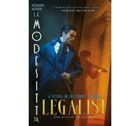 L. E. Modesitt, Jr. Legalist (Copertina rigida) (PRESALE 01/01/2026)