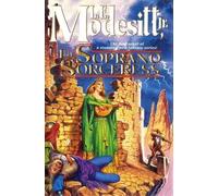 L. E. Modesitt Jr. The Soprano Sorceress (Tascabile)