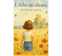 L 'écho du silence
