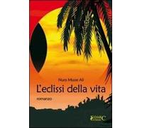 L' eclissi della vita