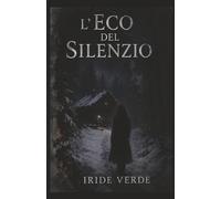 L’Eco del Silenzio