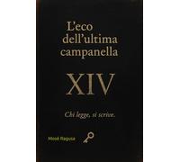 L’Eco dell’Ultima Campanella